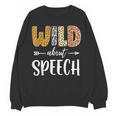 Wild About Speech SLP Leopard Teacher Back To School Kids Women Crewneck Sweatshirt, novelty gifts, funny gifts Wild About Speech SLP Leopard Teacher Back To School Kids Women Crewneck Sweatshirt, novelty gifts, funny gifts