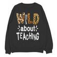 Wild About Teaching Teacher Student First Day Of School Women Crewneck Sweatshirt, novelty gifts, funny gifts Wild About Teaching Teacher Student First Day Of School Women Crewneck Sweatshirt, novelty gifts, funny gifts