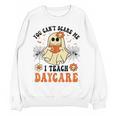 You Can't Scare Me I Teach Daycare Teacher Halloween Ghost Women Crewneck Sweatshirt, novelty gifts, funny gifts