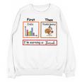 First Data Then Thanksgiving Im Earning A Break Sped Teacher Women Crewneck Sweatshirt, novelty gifts, funny gifts First Data Then Thanksgiving Im Earning A Break Sped Teacher Women Crewneck Sweatshirt, novelty gifts, funny gifts