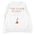 The Floor Is Lava For History Lovers & Teachers Premium Tri-Blend Women Crewneck Sweatshirt, novelty gifts, funny gifts The Floor Is Lava For History Lovers & Teachers Premium Tri-Blend Women Crewneck Sweatshirt, novelty gifts, funny gifts