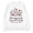 Floral Book a New Chapter Begins Retired Retirement Teacher Women Crewneck Sweatshirt, novelty gifts, funny gifts Floral Book a New Chapter Begins Retired Retirement Teacher Women Crewneck Sweatshirt, novelty gifts, funny gifts