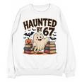 Haunted By 67 Teacher Ghost Pumpkin Halloween Costum Women Crewneck Sweatshirt, novelty gifts, funny gifts Haunted By 67 Teacher Ghost Pumpkin Halloween Costum Women Crewneck Sweatshirt, novelty gifts, funny gifts