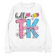 Hello TK Transitional Kindergarten Back To School Teacher Women Crewneck Sweatshirt, novelty gifts, funny gifts Hello TK Transitional Kindergarten Back To School Teacher Women Crewneck Sweatshirt, novelty gifts, funny gifts
