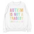 Kids AUTISM IS NOT A TRAGEDY IGNORANCE IS Proud Teacher Crew Women Crewneck Sweatshirt, novelty gifts, funny gifts Kids AUTISM IS NOT A TRAGEDY IGNORANCE IS Proud Teacher Crew Women Crewneck Sweatshirt, novelty gifts, funny gifts