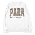 Leopard Paraprofessional Back To School Para Squad Teacher Women Crewneck Sweatshirt, novelty gifts, funny gifts