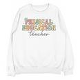 PE Teacher Back To School Physical Education Teacher Women Crewneck Sweatshirt, novelty gifts, funny gifts PE Teacher Back To School Physical Education Teacher Women Crewneck Sweatshirt, novelty gifts, funny gifts