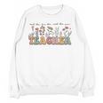 Teach Them Love Them Watch Them Grow Teacher Women Crewneck Sweatshirt, novelty gifts, funny gifts Teach Them Love Them Watch Them Grow Teacher Women Crewneck Sweatshirt, novelty gifts, funny gifts
