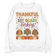 Teach Thanksgiving Teacher Thankful For My 1st Grade Turkeys Women Crewneck Sweatshirt, novelty gifts, funny gifts Teach Thanksgiving Teacher Thankful For My 1st Grade Turkeys Women Crewneck Sweatshirt, novelty gifts, funny gifts