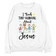 I Teach Tiny Humans About Jesus Sunday School Teacher Women Crewneck Sweatshirt, novelty gifts, funny gifts I Teach Tiny Humans About Jesus Sunday School Teacher Women Crewneck Sweatshirt, novelty gifts, funny gifts