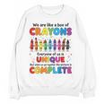 Teacher We Are Like a Box Of Crayons Back To School Women Crewneck Sweatshirt, novelty gifts, funny gifts Teacher We Are Like a Box Of Crayons Back To School Women Crewneck Sweatshirt, novelty gifts, funny gifts