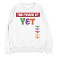 Teacher Growth Mindset Power Of Yet Women Crewneck Sweatshirt, novelty gifts, funny gifts Teacher Growth Mindset Power Of Yet Women Crewneck Sweatshirt, novelty gifts, funny gifts