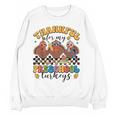 Thankful For My Preschool Turkeys Thanksgiving Teacher Fall Women Crewneck Sweatshirt, novelty gifts, funny gifts Thankful For My Preschool Turkeys Thanksgiving Teacher Fall Women Crewneck Sweatshirt, novelty gifts, funny gifts
