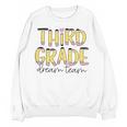 Third Grade Dream Team 3rd Grade Teacher Back To School Kids Women Crewneck Sweatshirt, novelty gifts, funny gifts Third Grade Dream Team 3rd Grade Teacher Back To School Kids Women Crewneck Sweatshirt, novelty gifts, funny gifts