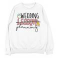 Wedding Planning Not Lesson Engaged Teacher Wedding Women Crewneck Sweatshirt, novelty gifts, funny gifts Wedding Planning Not Lesson Engaged Teacher Wedding Women Crewneck Sweatshirt, novelty gifts, funny gifts