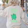 Autism Awareness Neurodiversity Teacher Frog I May Have A Touch Of The Tism Neurodivergent Small Women's Sweatshirt Back Print Sand