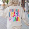 I Am Bilingual I Haha And Jaja Latina Latino Spanish Teacher Women's Sweatshirt Back Print Sand I Am Bilingual I Haha And Jaja Latina Latino Spanish Teacher Women's Sweatshirt Back Print Sand