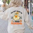 You Can't Scare Me I Teach Preschool Teacher Halloween Ghost Men Women Women's Sweatshirt Back Print Sand You Can't Scare Me I Teach Preschool Teacher Halloween Ghost Men Women Women's Sweatshirt Back Print Sand