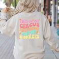 This Is My Circus And These Are My Monkeys School Teacher Women's Sweatshirt Back Print Sand This Is My Circus And These Are My Monkeys School Teacher Women's Sweatshirt Back Print Sand