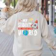 Cute Teacher My Students Are Out Of This World Space Men Women Kids Women's Sweatshirt Back Print Sand Cute Teacher My Students Are Out Of This World Space Men Women Kids Women's Sweatshirt Back Print Sand