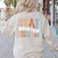 Deaf Dream Team Education Deaf Education Teacher Women's Sweatshirt Back Print Sand Deaf Dream Team Education Deaf Education Teacher Women's Sweatshirt Back Print Sand