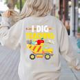 I Dig Teaching Dump Truck Construction Back School Teacher Women's Sweatshirt Back Print Sand