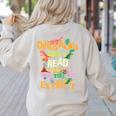 Dinosaurs Didn't Read Now They Are Extinct Reading Teacher Women's Sweatshirt Back Print Sand