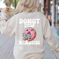 Donut Stop Reading Kawaii Teacher Preschool Kindergarten Women's Sweatshirt Back Print Sand Donut Stop Reading Kawaii Teacher Preschool Kindergarten Women's Sweatshirt Back Print Sand
