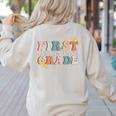 First Grade Dream Team First Day Of 1st Grade Teachers For Men Women Women's Sweatshirt Back Print Sand