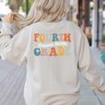 Fourth Grade Dream Team 4th Grade Teacher Back To School Women's Sweatshirt Back Print Sand Fourth Grade Dream Team 4th Grade Teacher Back To School Women's Sweatshirt Back Print Sand