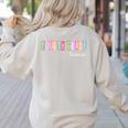 Fourth Grade Team 4th Grade Teacher Girls Boys Women's Sweatshirt Back Print Sand