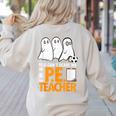 Halloween PE Teacher Shirt Can't Scare Me Women's Sweatshirt Back Print Sand Halloween PE Teacher Shirt Can't Scare Me Women's Sweatshirt Back Print Sand