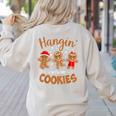 Hangin With My Cookies Gingerbread Women Christmas Teacher Women's Sweatshirt Back Print Sand