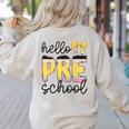 Hello Pre-K Preschool Back To School First Day Teacher Kids Women's Sweatshirt Back Print Sand