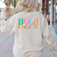 Hola Estudiantes Maestra Back To School Spanish Teacher Women's Sweatshirt Back Print Sand