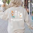 Inclusion Isn't Scary SLP Halloween Costume Sped Teacher Women's Sweatshirt Back Print Sand