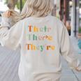 Their There They'Re English Teacher Gramma Police Joke Women's Sweatshirt Back Print Sand
