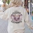 Just a Teacher Who Loves Elephants Elephant Lover Educator Women's Sweatshirt Back Print Sand Just a Teacher Who Loves Elephants Elephant Lover Educator Women's Sweatshirt Back Print Sand