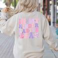 In My Kindergarten Era Teacher Kids Back To School Kinder Women's Sweatshirt Back Print Sand In My Kindergarten Era Teacher Kids Back To School Kinder Women's Sweatshirt Back Print Sand