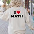 I Love Math Teacher Women's Sweatshirt Back Print Sand I Love Math Teacher Women's Sweatshirt Back Print Sand