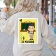 Mexican For Teachers El Maestro Women's Sweatshirt Back Print Sand Mexican For Teachers El Maestro Women's Sweatshirt Back Print Sand