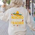 Nacho Average Teacher Cinco De Mayo Teacher Fiesta Women's Sweatshirt Back Print Sand Nacho Average Teacher Cinco De Mayo Teacher Fiesta Women's Sweatshirt Back Print Sand
