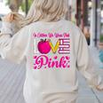 In October We Wear Pink Love Teacher Breast Cancer Awareness Women's Sweatshirt Back Print Sand