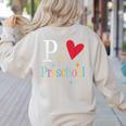 P Is For Preschool Teacher Student Back To School Women's Sweatshirt Back Print Sand P Is For Preschool Teacher Student Back To School Women's Sweatshirt Back Print Sand