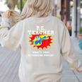 PE Physical Education Teacher Superhero Power School Women's Sweatshirt Back Print Sand
