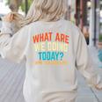 PE Teacher Life What Are We Doing Today Men Women Women's Sweatshirt Back Print Sand