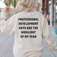 Professional Development Days Teacher Lie Party Women's Sweatshirt Back Print Sand Professional Development Days Teacher Lie Party Women's Sweatshirt Back Print Sand