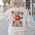 Retro Teaching Is My Superpower Apple Teacher Appreciation Women's Sweatshirt Back Print Sand