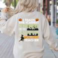 Social Studies Teacher Teach Scariest Zombies On Graveyard For Men Women Women's Sweatshirt Back Print Sand