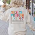 Solve The Problem 67 Six Seven Math Teacher School Women's Sweatshirt Back Print Sand Solve The Problem 67 Six Seven Math Teacher School Women's Sweatshirt Back Print Sand